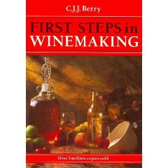 First Steps in Winemaking CJJ Berry